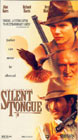 Silent Tongue, 1993
