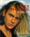 The River Phoenix Album, 1995
